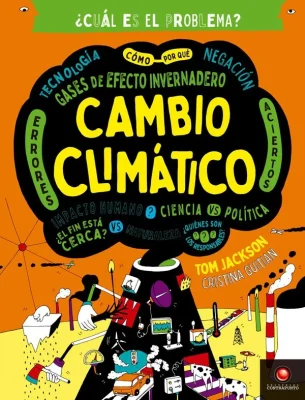 CAMBIO CLIMATICO CUAL ES EL PROBLEMA1