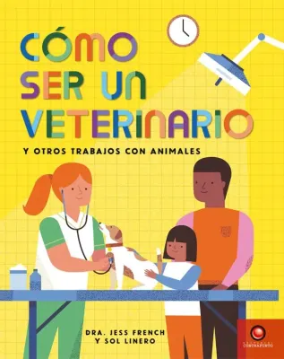 COMO SER UN VETERINARIO Y OTROS TRABAJOS CON ANIMALES1