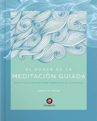 EL PODER DE LA MEDITACION GUIADA1