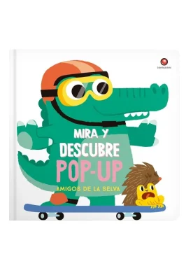 MIRA Y DESCUBRE POP UP AMIGOS DE LA SELVA1