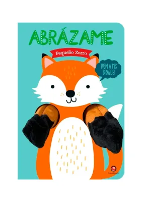 ABRAZAME PEQUEÑO ZORRO1