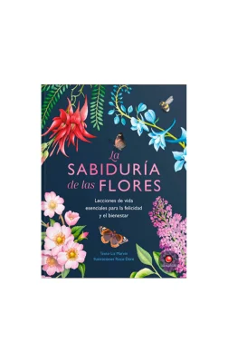 LA SABIDURÍA DE LAS FLORES1