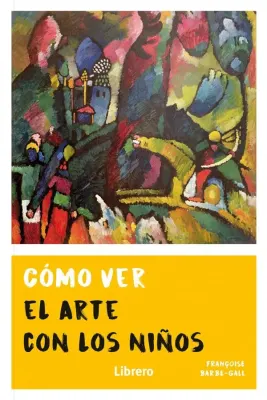 COMO VER EL ARTE CON LOS NIÑOS1