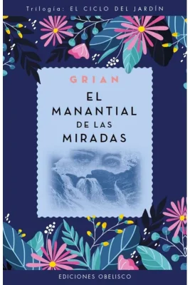 EL MANANTIAL DE LAS MIRADAS1