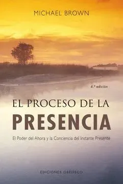 EL PROCESO DE LA PRESENCIA1