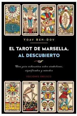 EL TAROT DE MARSELLA AL DESCUBIERTO1