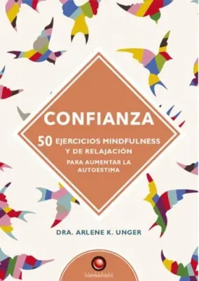 CONFIANZA 50 EJERCICIOS MINDFULNESS Y DE RELAJACION1