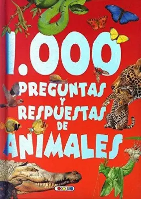 1000 PREGUNTAS Y REPUESTAS DE ANIMALES1