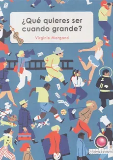 QUE QUIERES SER CUANDO GRANDE1