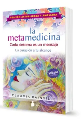 LA METAMEDICINA CADA SINTOMA ES UN MENSAJE1