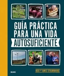 GUIA PRACTICA PARA UNA VIDA AUTOSUFICIENTE1