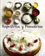 REPOSTERIA Y PANADERIA RECETAS PASO A PASO1