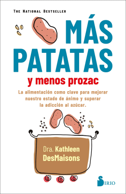 MAS PATATAS Y MENOS PROZAC1