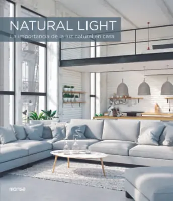 NATURAL LIGHT LA IMPORTANCIA DE LA LUZ NATURAL EN CASA1