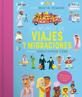 UN MUNDO DE VIAJES Y MIGRACIONES1
