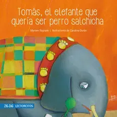 TOMAS EL ELEFANTE QUE QUERIA SER PERRO SALCHICHA1