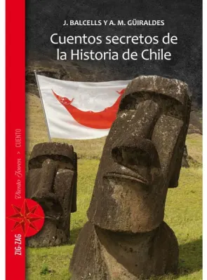CUENTOS SECRETOS DE LA HISTORIA DE CHILE1
