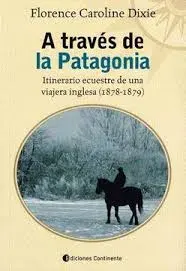 A TRAVES DE LA PATAGONIA1