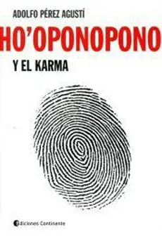 HO OPONOPONO Y EL KARMA1
