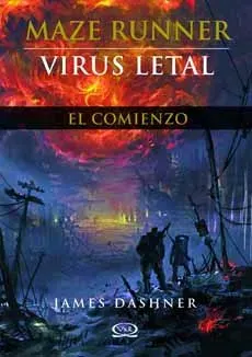 MAZE RUNNER PRECUELA VIRUS LETAL EL COMIENZO1
