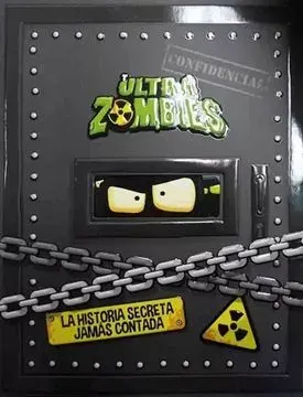 LA HISTORIA SECRETA JAMAS CONTADA ULTRA ZOMBIES1