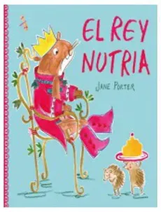 EL REY NUTRIA1