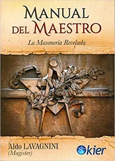 MANUAL DEL MAESTRO LA MASONERIA REVELADA1