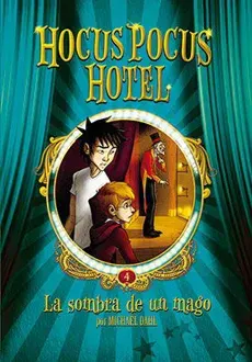 HOCUS POCUS 4 LA SOMBRA DE UN MAGO1