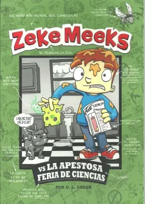 ZEKE MEEKS VS LA APESTOSA FERIA DE CIENCIAS1