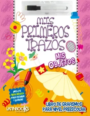 MIS PRIMEROS TRAZOS MIS OBJETOS1