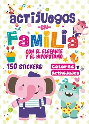 ACTIJUEGOS EN FAMILIA CON EL ELEFANTE Y EL HIPOPOTAMO1