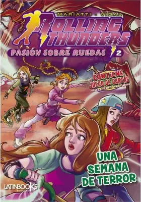 ROLLING THUNDERS 2 UNA SEMANA DE TERROR1