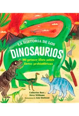 LA HISTORIA DE LOS DINOSAURIOS1