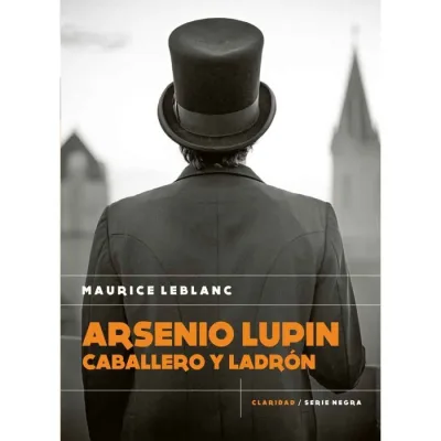 ARSENIO LUPIN CABALLERO Y LADRON1