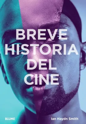 BREVE HISTORIA DEL CINE1