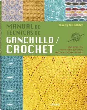 MANUAL DE TECNICAS DE GANCHILLO CROCHET1