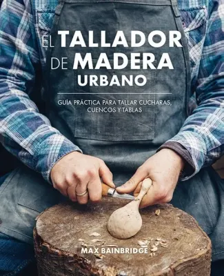 EL TALLADOR DE MADERA URBANO1