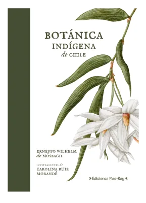BOTANICA INDIGENA DE CHILE1