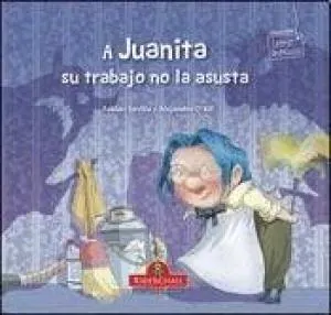 A JUANITA SU TRABAJO NO LA ASUSTA1