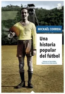 UNA HISTORIA POPULAR DEL FUTBOL1