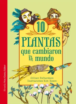 10 PLANTAS QUE CAMBIARON EL MUNDO1