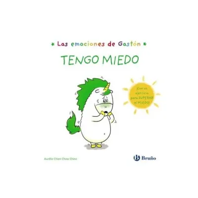 TENGO MIEDO LAS EMOCIONES DE GASTON1