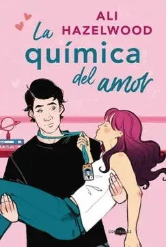 LA QUIMICA DEL AMOR (BOLSILLO)1