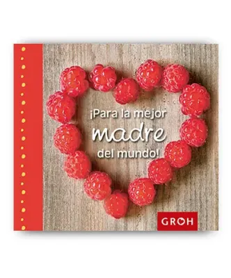 PARA LA MEJOR MADRE DEL MUNDO1