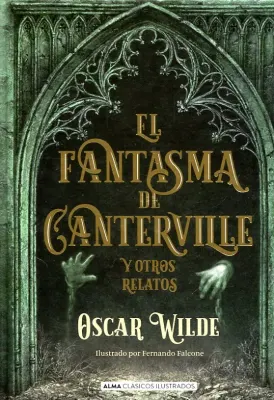 EL FANTASMA DE CANTERVILLE Y OTROS RELATOS1
