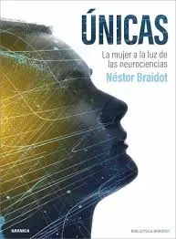 UNICAS LA MUJER A LA LUZ DE LAS NEUROCIENCIAS1
