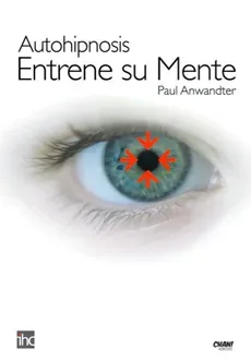 AUTOHIPNOSIS ENTRENE SU MENTE1
