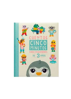 CUENTOS DE CINCO MINUTOS PARA PEQUEÑINES DE 3 AÑOS1