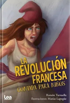 LA REVOLUCION FRANCESA CONTADA PARA NIÑOS1