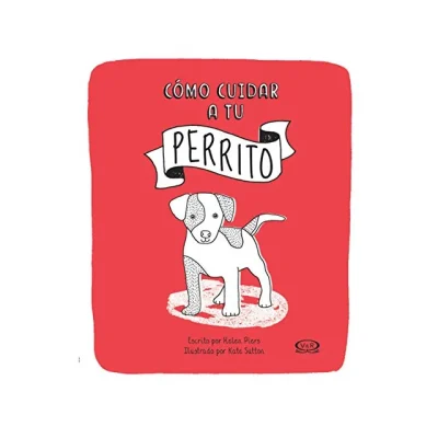 COMO CUIDAR A TU PERRITO1